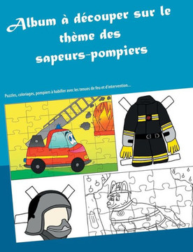 Album ? d?couper sur le th?me des sapeurs-pompiers