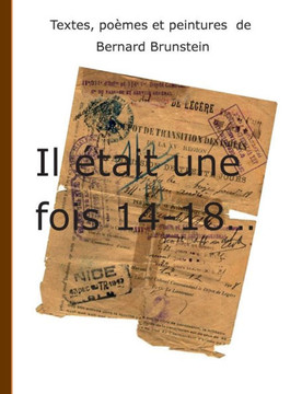 Il ?tait une fois 14-18