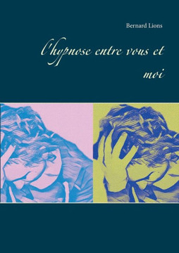 l'hypnose entre vous et moi