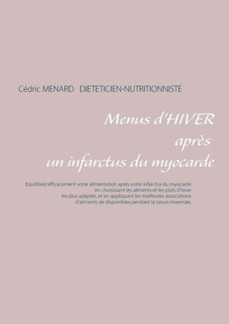Menus d'hiver apr?s un infarctus du myocarde Menus d'hiver apr?s un infarctus du myocarde