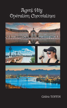 Agent Hily: Op?ration Chocolatines