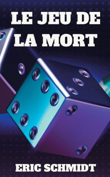 Le Jeu de la Mort: Une nouvelle enqu?te de l'inspectrice Gladys Coll