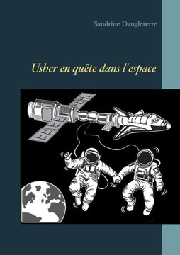 Usher en qu?te de l'espace