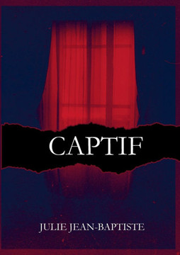 Captive - Captif: Tome 6