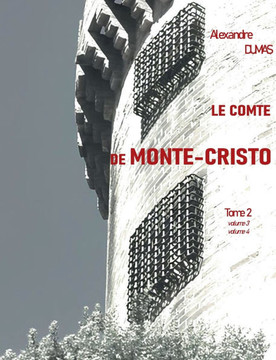 Le Comte de Monte-Cristo: Tome 2