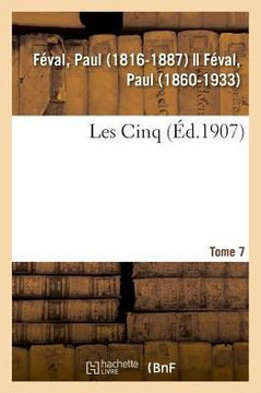 Les Cinq. Tome 7