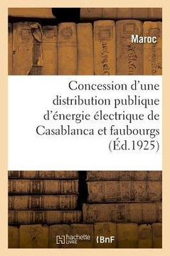 Avenant ? La Convention Du 31 Ao?t 1920 Pour La Concession d'Une Distribution Publique d'?nergie