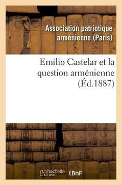 Emilio Castelar Et La Question Arm?nienne