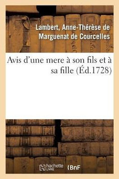 Avis d'Une Mere ? Son Fils Et ? Sa Fille