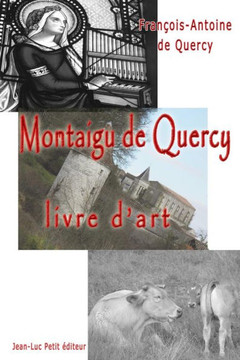 Montaigu de Quercy, livre d'art Montaigu de Quercy, livre d'art