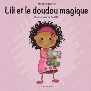Lili et le doudou magique