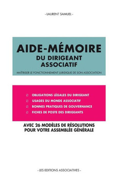 Aide-m?moire du dirigeant associatif