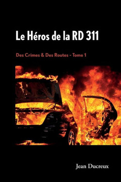 Le H?ros de la RD 311