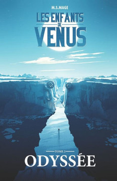 Les Enfants de V?nus: Odyss?e