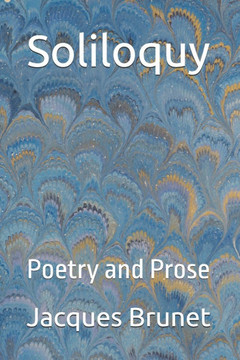 Soliloquy: Poetry and Prose
