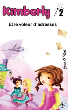 Kimberly et le voleur d'adresses