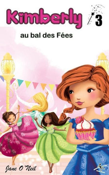 Kimberly au bal des f?es