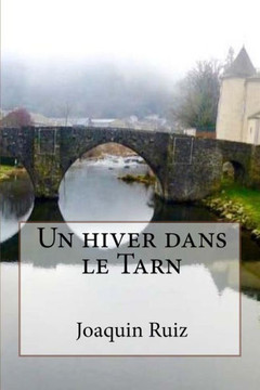 Un hiver dans le Tarn