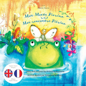 Max Meets Pierina / Max rencontre Pi?rina: English / French Bilingual Children's Picture Book (Livre pour enfants bilingue anglais / fran?ais) - Large Print