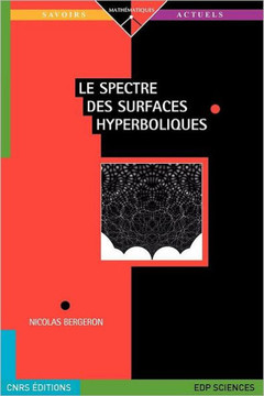 Le Spectre Des Surfaces Hyperboliques Le Spectre Des Surfaces Hyperboliques