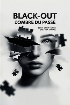 Black-out, l'ombre du pass?