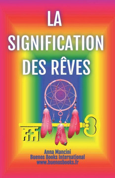 La Signification des Reves