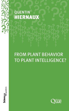 From Plant Behavior to Plant Intelligence?