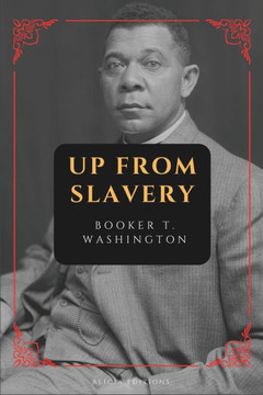 Up from Slavery: New Large Print Edition - Large Print