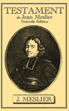Testament de Jean Meslier Testament de Jean Meslier