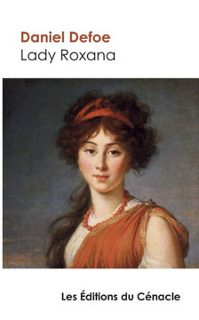 Lady Roxana (?dition de r?f?rence)