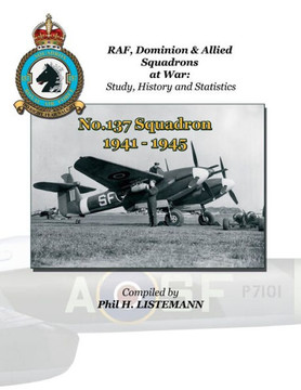 No. 137 Squadron 1941-1945 No. 137 Squadron 1941-1945