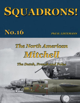 The North American Mitchell: The Dutch, French and Poles