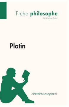 Plotin (Fiche philosophe): Comprendre la philosophie avec lePetitPhilosophe.fr