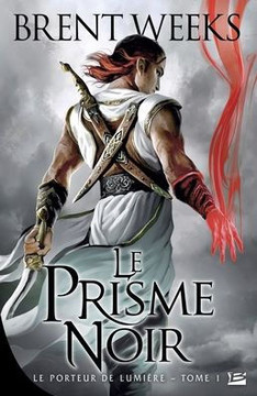 Le Porteur de lumi?re T01 Le Prisme noir
