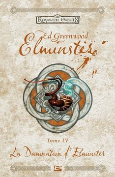 Elminster, T4: La Damnation d'Elminster