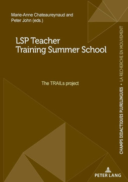 LSP Teacher Training Summer School: The TRAILs project