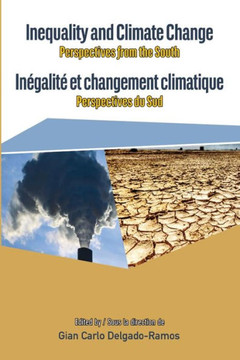 Inequality and Climate Change. Perspectives from the South