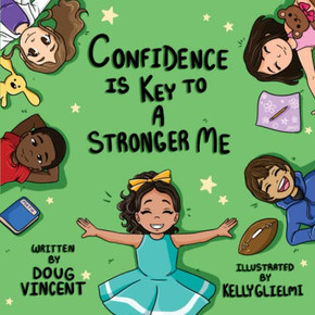 Confidence Is Key to a Stronger Me