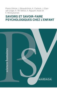 Savoirs et savoir-faire psychologiques chez l'enfant