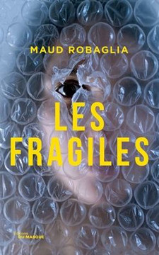 Les Fragiles