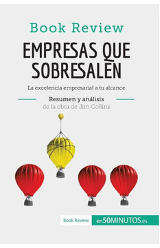 Empresas que sobresalen de Jim Collins (An?lisis de la obra): La excelencia empresarial a tu alcance Empresas que sobresalen de Jim Collins (An?lisis de la obra): La excelencia empresarial a tu alcance