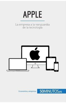 Apple: La empresa a la vanguardia de la tecnolog?a