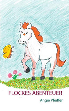 Flockes Abenteuer (German Edition) Flockes Abenteuer (German Edition)