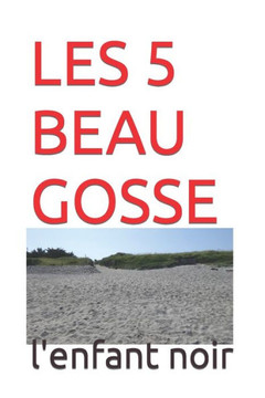 Les 5 Beau Gosse