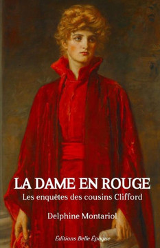 La dame en rouge: Les enqu?tes des cousins Clifford La dame en rouge: Les enqu?tes des cousins Clifford