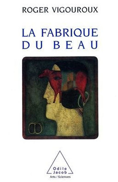 Making of Beauty / La Fabrique du beau