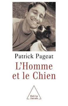 Man and his Dog / L'Homme et le Chien