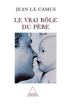 A Father's True Role / Le Vrai R?le du p?re