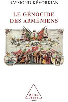 Armenian Genocide / Le G?nocide des Arm?niens