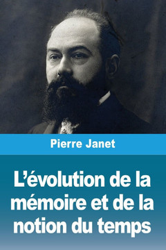 L'?volution de la m?moire et de la notion du temps
